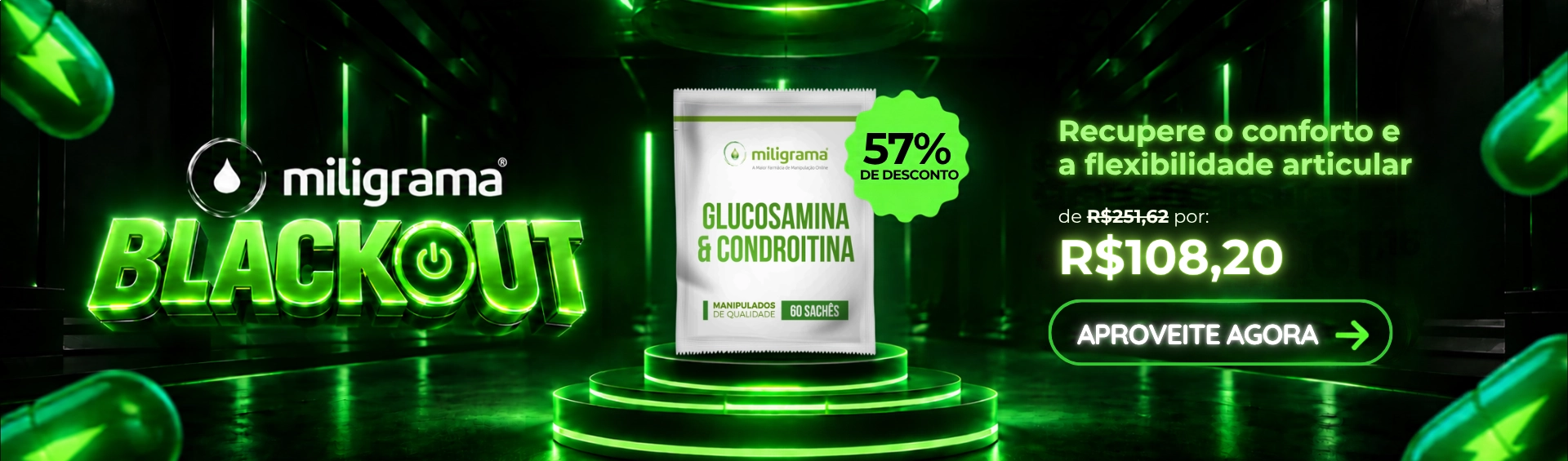 Banner - Principal - Blackout | Glucosamina e Condroitina